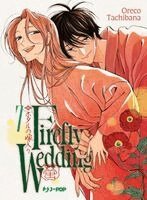Oreco Tachibana - Firefly wedding. Vol. 7, Häftad