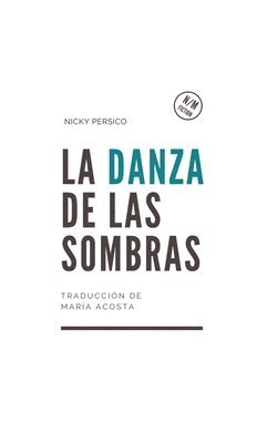 Nicky Persico - Danza de las Sombras, Häftad