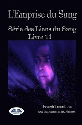 L'Emprise du Sang 1