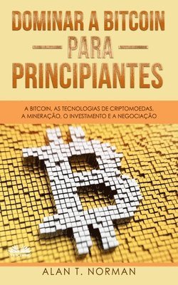 Dominar a Bitcoin para Principiantes 1