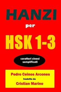 bokomslag Hanzi Per HSK 1-3