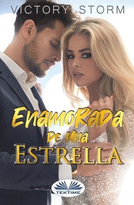 bokomslag Enamorada de una Estrella