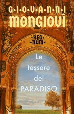 Giovanni Mongiovì, Giovanni Mongiovì - Tessere Del Paradiso, Häftad