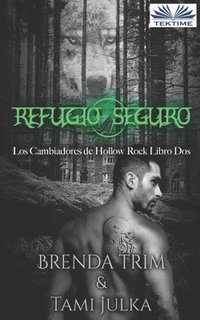 bokomslag Refugio Seguro