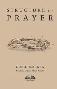 bokomslag Structure Of Prayer