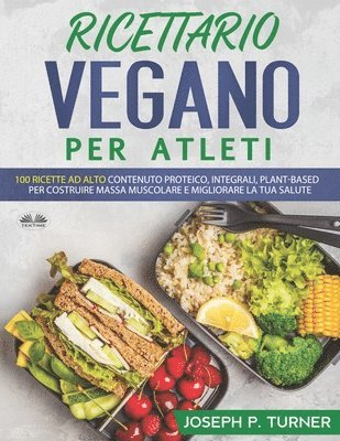 Joseph P Turner - Ricettario Vegano Per Atleti, Häftad