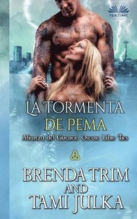 bokomslag La Tormenta de Pema