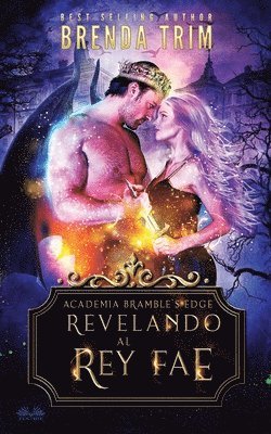 Brenda Trim - Revelando al rey Fae, Häftad