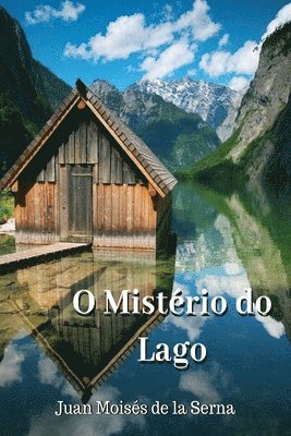 bokomslag O Misterio do Lago