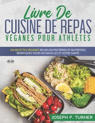 Livre De Cuisine De Repas Véganes Pour Athlètes 1