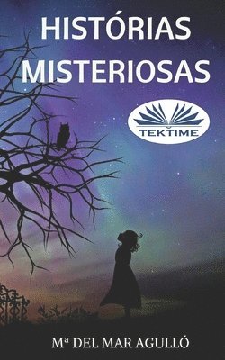 Ma del Mar Agulló - Histórias Misteriosas, Häftad