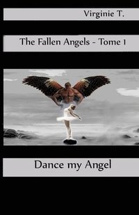bokomslag Dance, My Angel