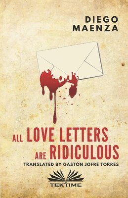 All love letters are ridiculous 1