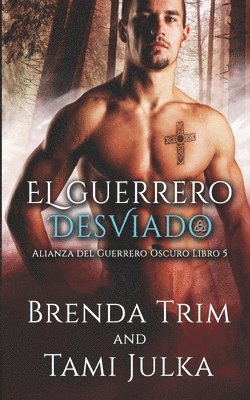 Brenda Trim - Guerrero Desviado, Häftad