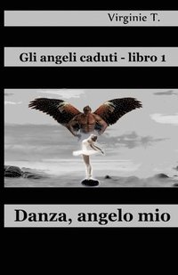 bokomslag Danza, Angelo Mio