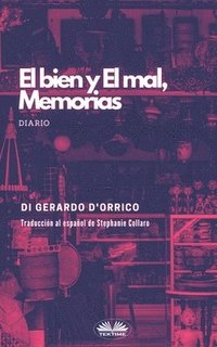 bokomslag bien y El mal, Memorias