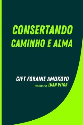 Consertando Caminho E Alma 1