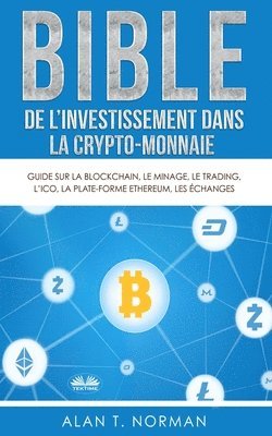 bokomslag Bible de l`investissement dans la crypto-monnaie