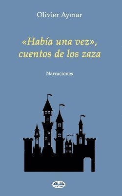 bokomslag Había una vez, cuentos de los zaza