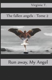 bokomslag Run Away, My Angel