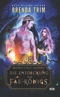Brenda Trim - Entdeckung des Fae-Königs, Häftad