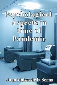 bokomslag Psychological Aspects in time of Pandemic