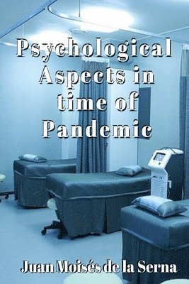 Psychological Aspects in time of Pandemic 1