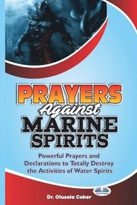 bokomslag Prayers Against Marine Spirits