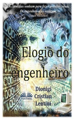 Elogio do Engenheiro 1