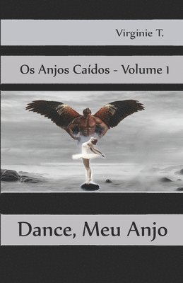 bokomslag Dance, Meu Anjo