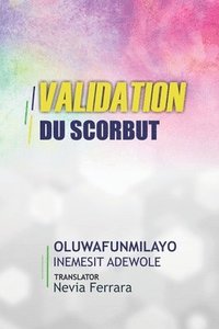 bokomslag Validation du Scorbut