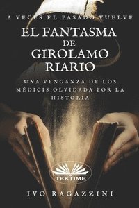 bokomslag El Fantasma de Girolamo Riario