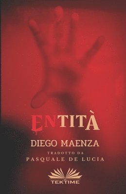 Diego Maenza - ENtità, Häftad. Tillgänglighet: Tillfälligt slut
