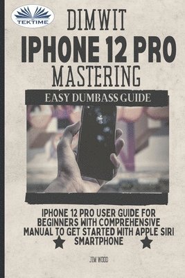 Dimwit IPhone 12 Pro Mastering 1