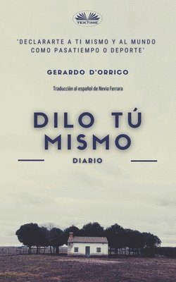 Dilo tu mismo 1