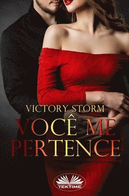 Victory Storm - Você Me Pertence, Häftad. Tillgänglighet: Tillfälligt slut