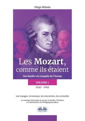 bokomslag Les Mozart, comme ils étaient (Volume 1)