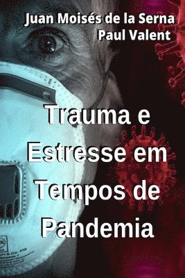 bokomslag Trauma E Estresse Em Tempos de Pandemia
