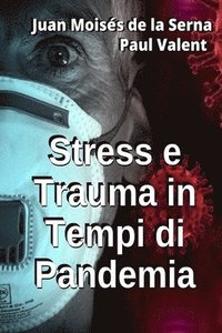 bokomslag Stress e Trauma in Tempi di Pandemia