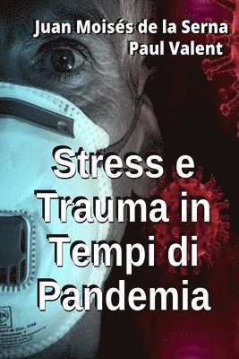 Stress e Trauma in Tempi di Pandemia 1