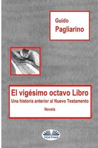 bokomslag El Vigesimo Octavo Libro