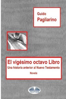 Guido Pagliarino - Vigésimo Octavo Libro, Häftad