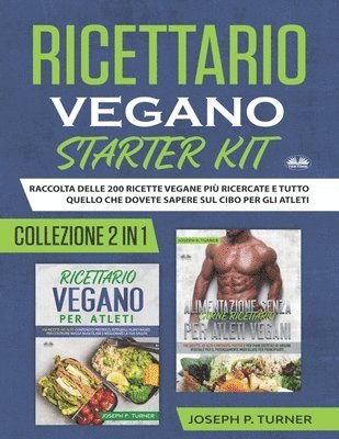 Ricettario Vegano Starter Kit 1