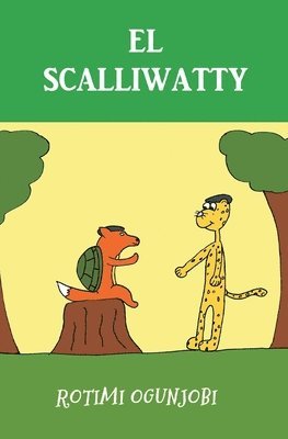 El Scalliwatty 1