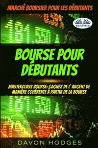 bokomslag Bourse pour debutants