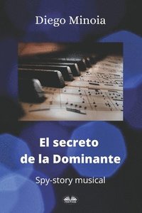 bokomslag El Secreto De La Dominante