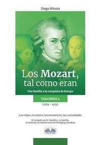bokomslag Los Mozart, Tal Como Eran. (Volumen 2)