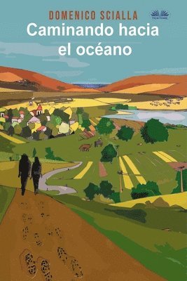 bokomslag Caminando Hacia El Océano