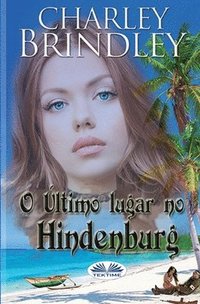 bokomslag O Último lugar no Hindenburg
