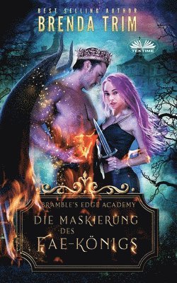 Die Maskierung des Fae-Koenigs 1